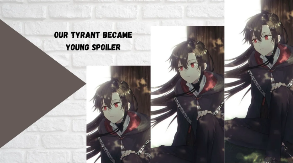 Young Spoilers Were Become Our Tyrant (Best)